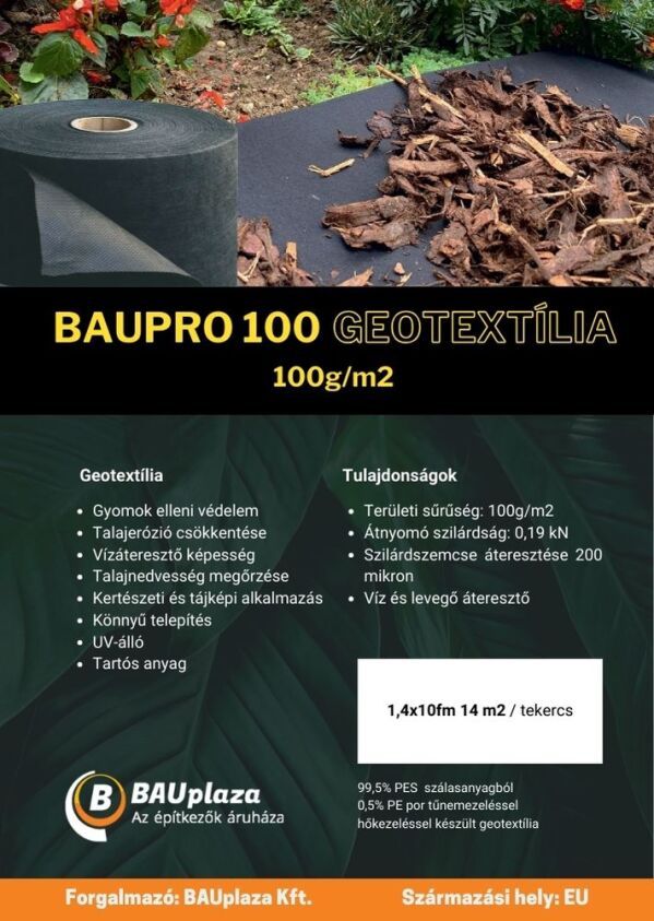 BAUPRO 100 GEOTEXTÍLIA 100g/m2 1,4x10 fm (14 m2/tekercs) BAUplaza Kft.