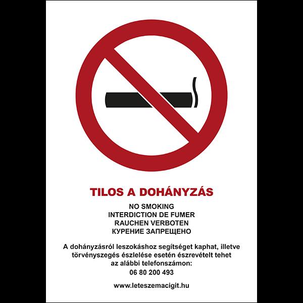 Munkavédelmi tábla Tilos a dohányzás (5 nyelvű, 39/2013. (II. 14.) Korm. rend.) PVC 1 mm 210mm x 300mm 5 db/csom BAUplaza Kft.